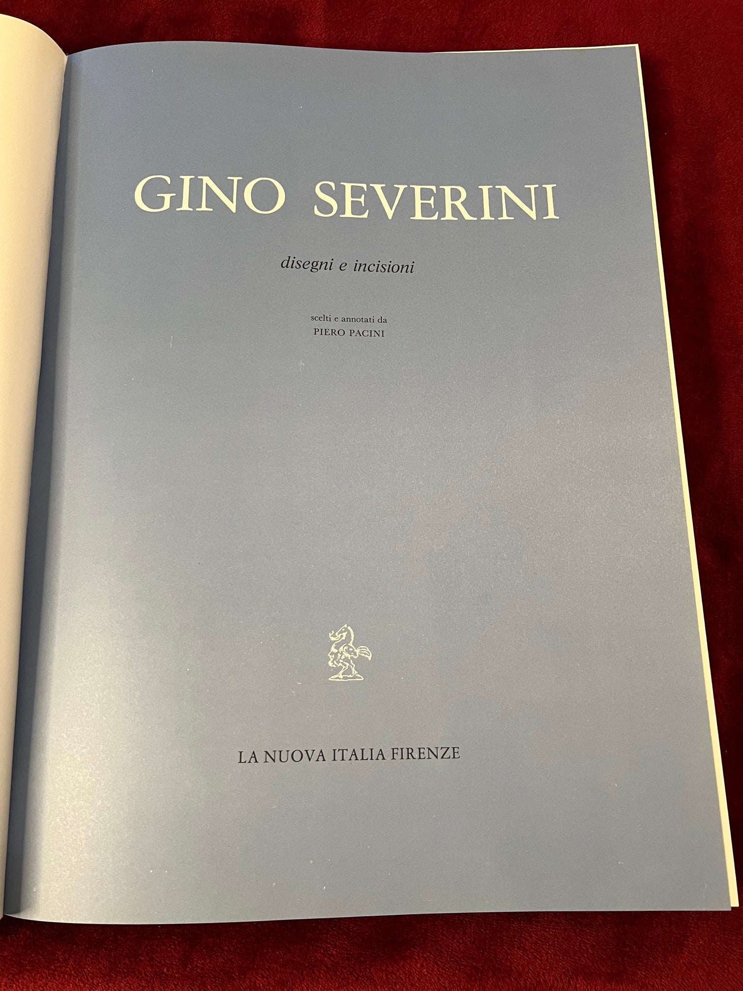 Gino Severini disegni e incisioni Editrice La nuova Italia 1977